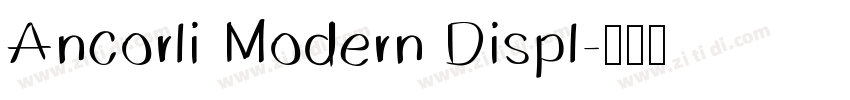 Ancorli Modern Displ字体转换